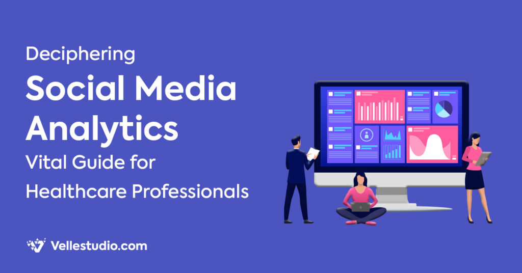 Deciphering Social Media Analytics: A Vital Guide for Healthcare Professionals